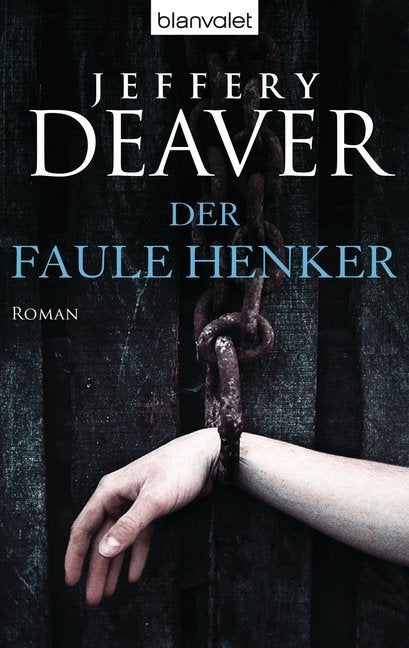Der faule Henker (Jeffery Deaver)