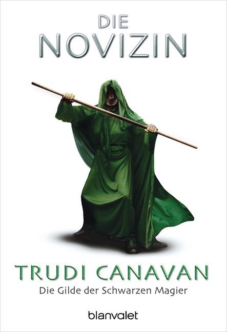 Die Gilde der Schwarzen Magier - Die Novizin (Trudi Canavan)