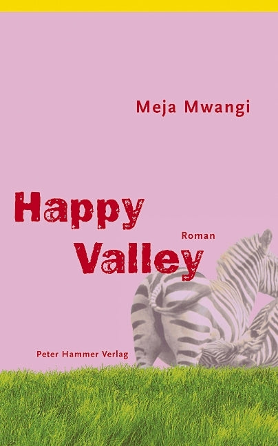 Happy Valley (Meja Mwangi)