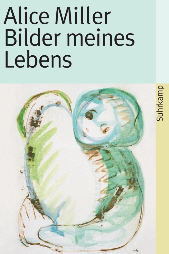 Bilder meines Lebens (Alice Miller)