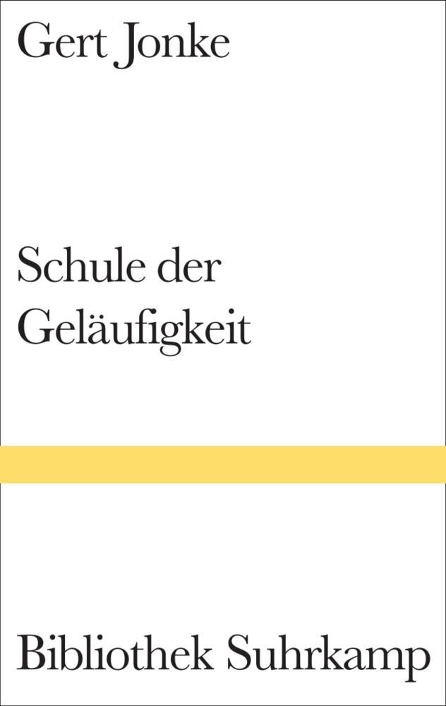 Schule der Geläufigkeit (Gert Jonke)