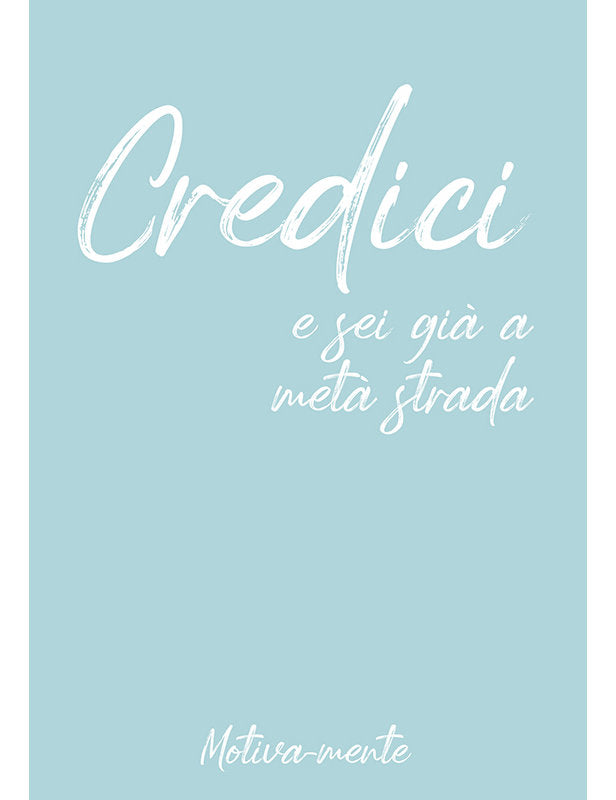 Doppelkarte B6. Tanti auguri, Credici e sei gia a meta