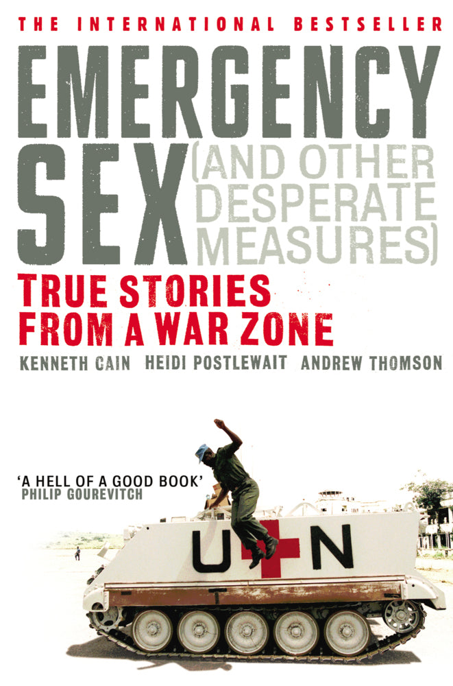 Emergency Sex And Other Desperate Measures (Andrew Thomson)