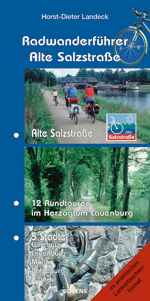 Radwanderführer Alte Salzstraße (Horst-Dieter Landeck)
