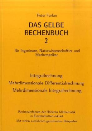 Integralrechnung, Mehrdimensionale Differentialrechnung, Mehrdimensionale Integralrechnung (Peter Furlan)