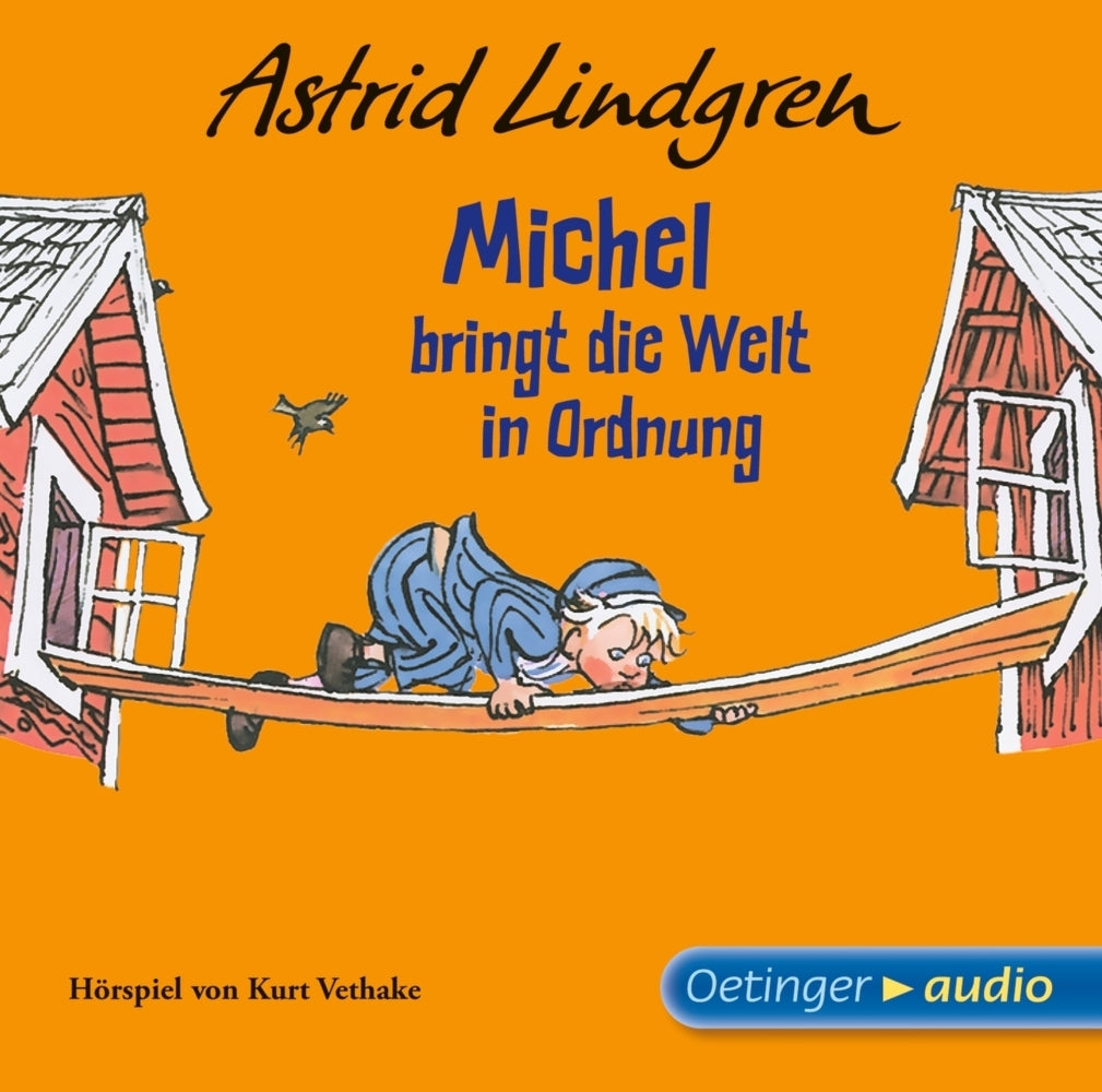 Michel aus Lönneberga 3. Michel bringt die Welt in Ordnung. Hörspielklassiker, 1 Audio-CD (Astrid Lindgren)
