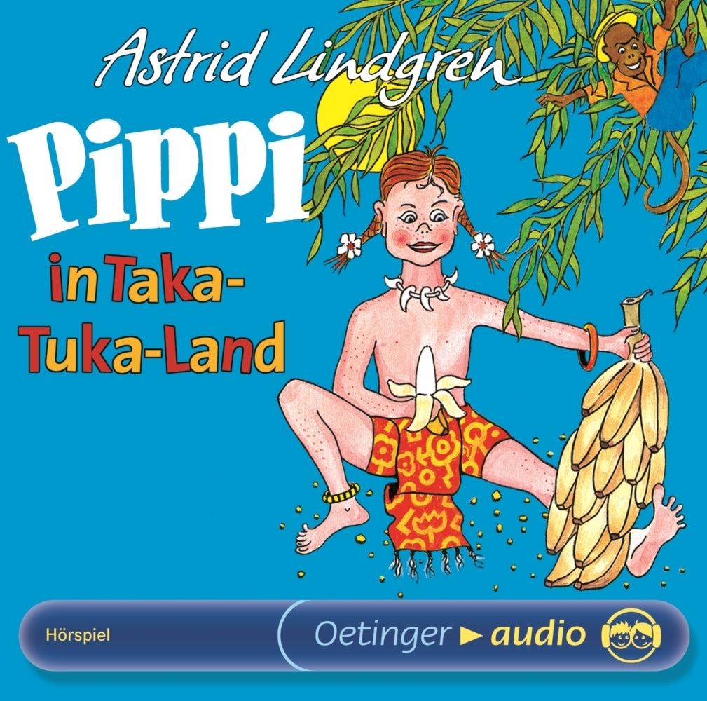 Pippi Langstrumpf 3. Pippi in Taka-Tuka-Land. Hörspielklassiker, 1 Audio-CD (Astrid Lindgren)