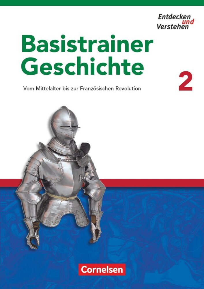 Entdecken und verstehen - Geschichtsbuch - Basistrainer Geschichte - Ausgabe ab 2006 - Heft 2 (Josef Zißler)