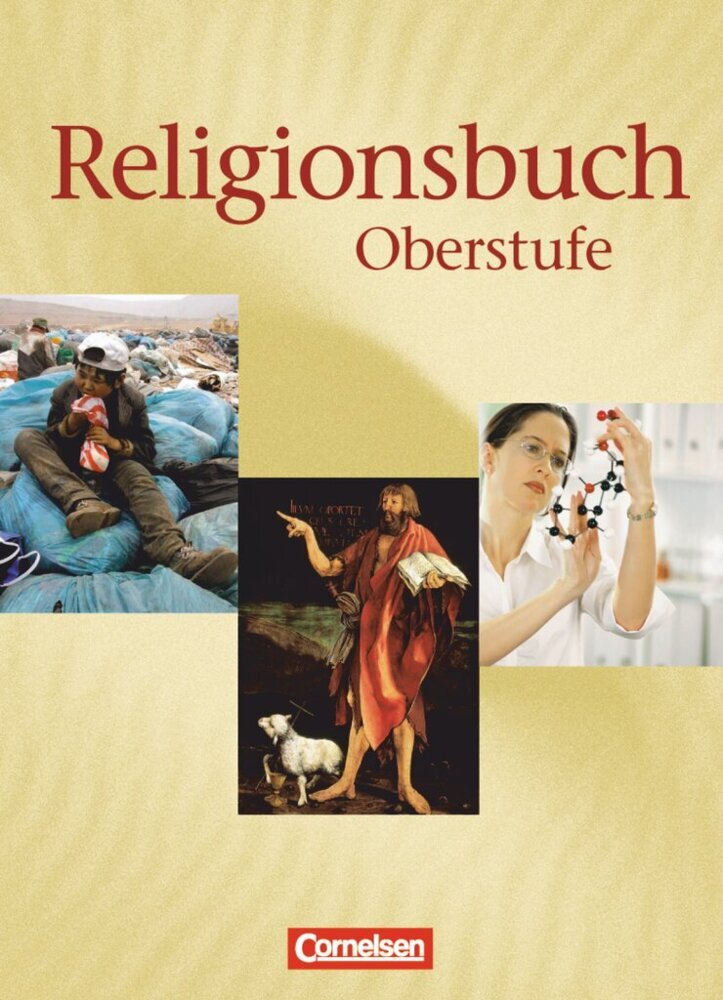 Religionsbuch - Unterrichtswerk für den evangelischen Religionsunterricht - Oberstufe - Bisherige Ausgabe (Ulrike Baumann)