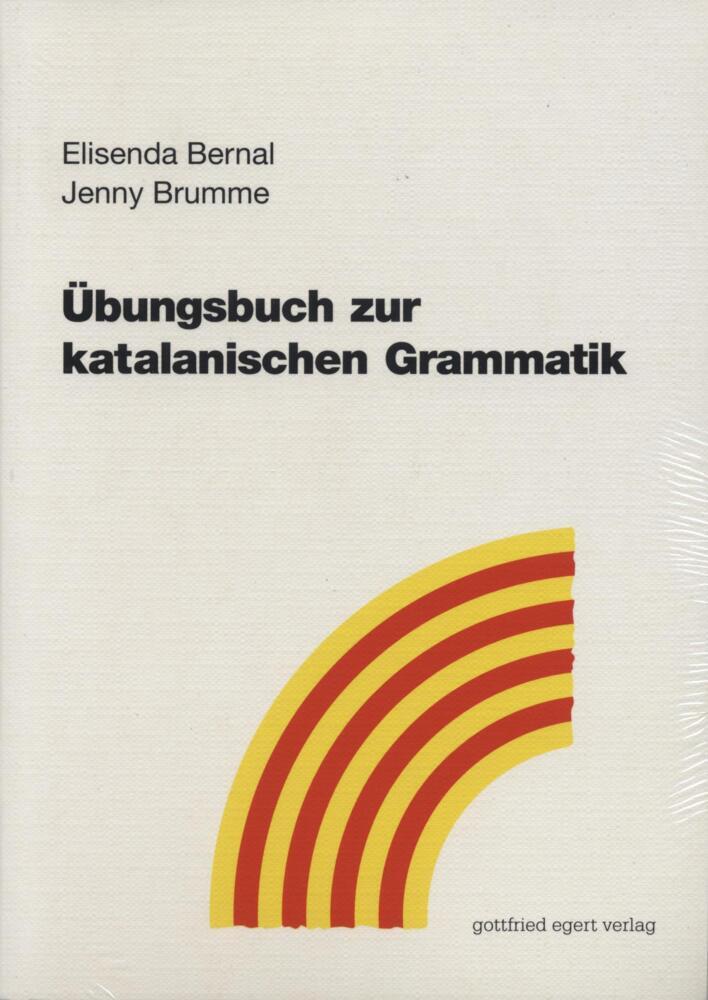 Übungsbuch zur katalanischen Grammatik (Elisenda Bernal)