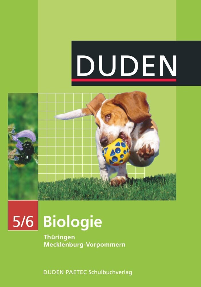 Duden Biologie - Sekundarstufe I - Mecklenburg-Vorpommern und Thüringen - 5./6. Schuljahr (Edeltraud Kemnitz)