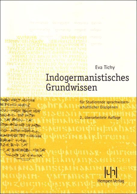 Indogermanistisches Grundwissen (Eva Tichy)