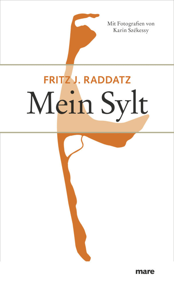 Mein Sylt (Fritz J. Raddatz)