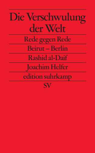 Die Verschwulung der Welt (Raschid Al- Daif)
