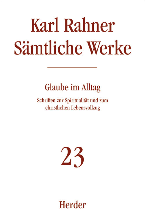Karl Rahner Sämtliche Werke (Karl Rahner)