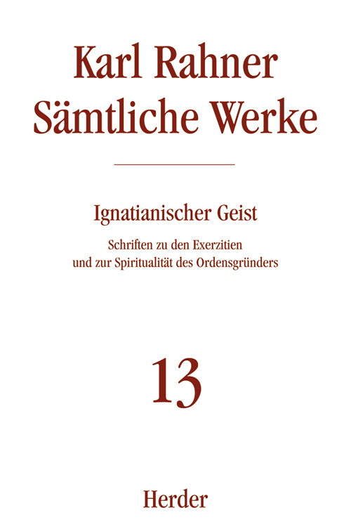 Karl Rahner Sämtliche Werke (Karl Rahner)