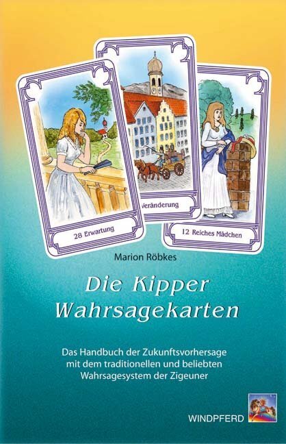 Die Kipper-Wahrsagekarten (Marion Röbkes)