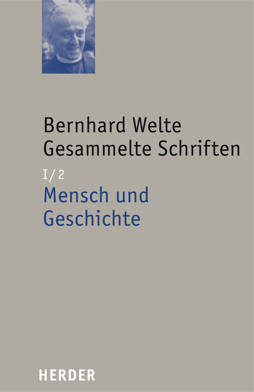 Bernhard Welte Gesammelte Schriften (Bernhard Welte)