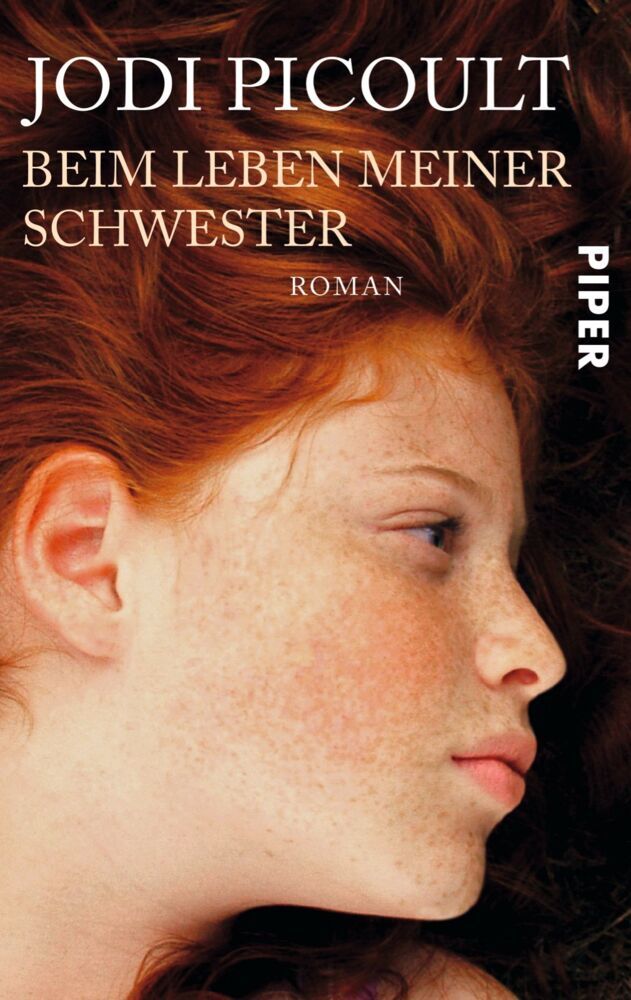 Beim Leben meiner Schwester (Jodi Picoult)