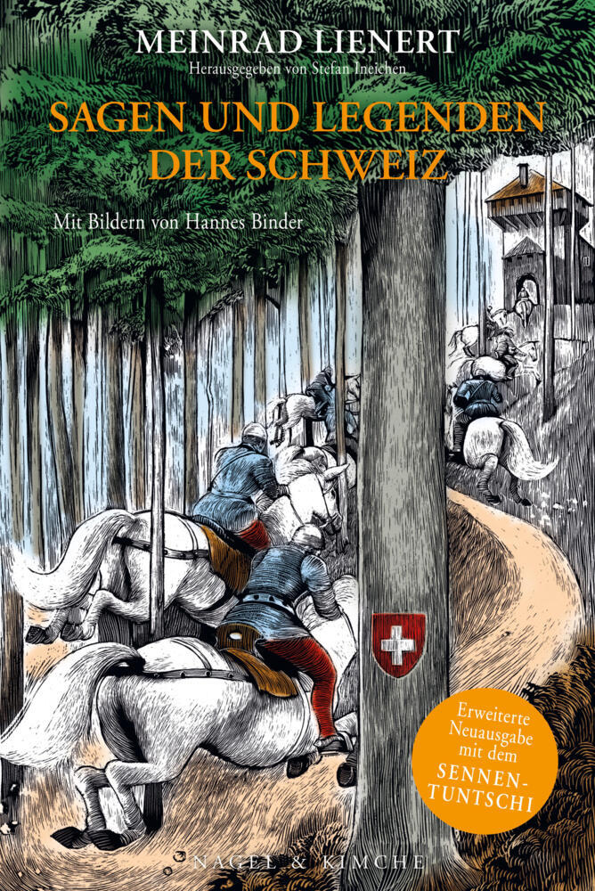 Sagen und Legenden der Schweiz (Meinrad Lienert)