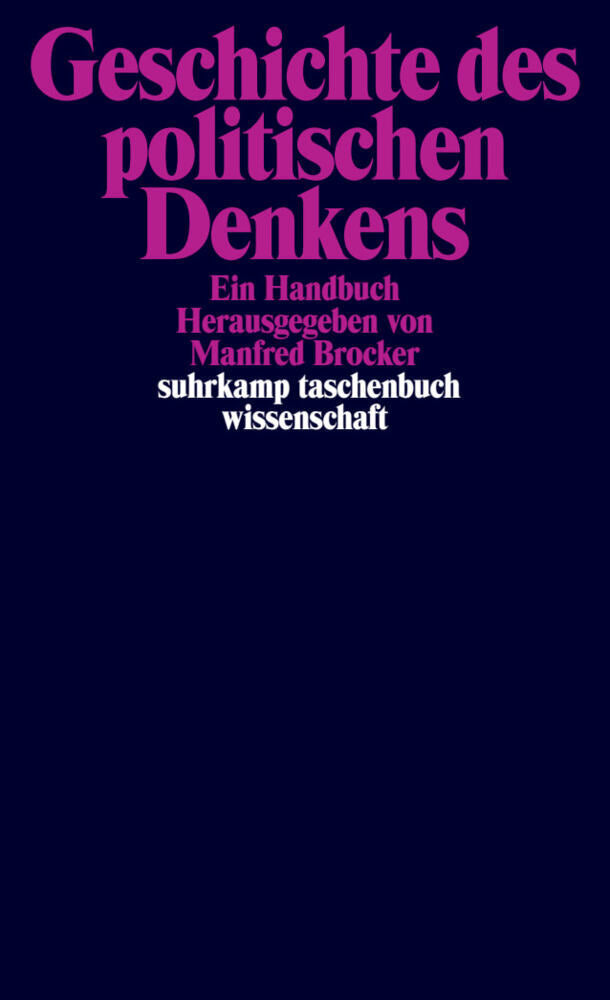 Geschichte des politischen Denkens (Manfred Brocker)