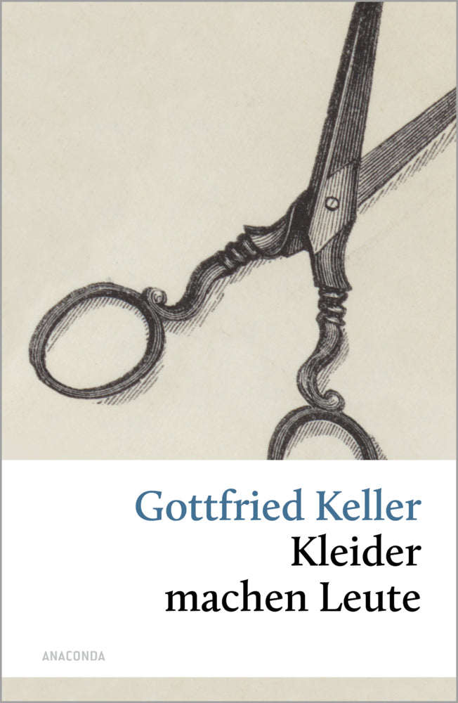 Kleider machen Leute (Gottfried Keller)