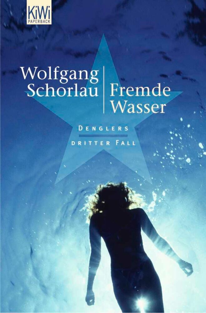 Fremde Wasser (Wolfgang Schorlau)