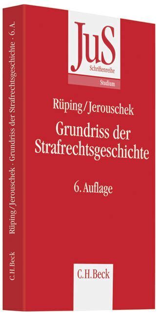 Grundriss der Strafrechtsgeschichte (Hinrich Rüping)