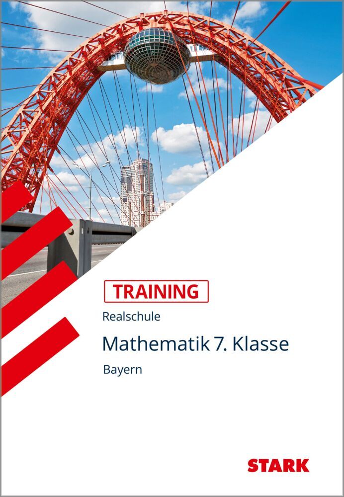 STARK Mathematik 7. Klasse - Training Realschule - Grundwissen, Aufgaben und Lösungen (Ingo Scharrer)