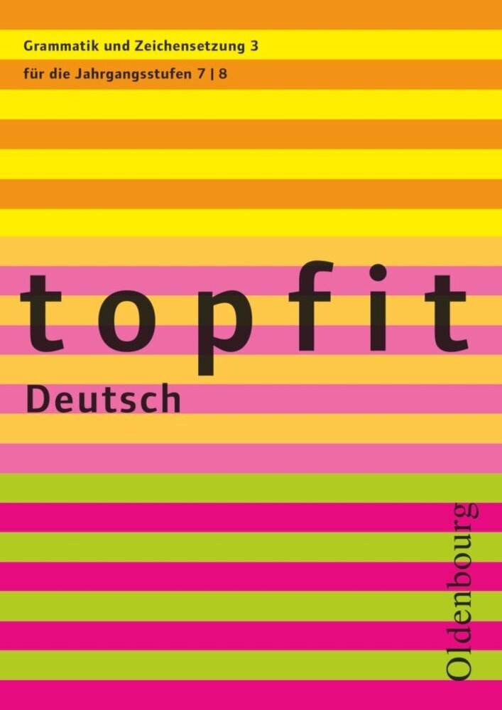 Topfit Deutsch - 7./8. Jahrgangsstufe.H.3