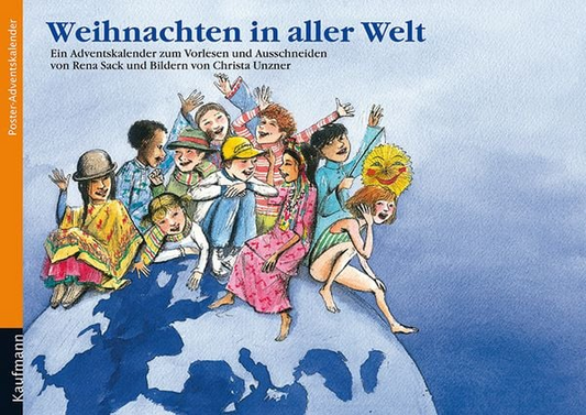 Weihnachten in aller Welt. Ein Adventskalender zum Vorlesen und Basteln
