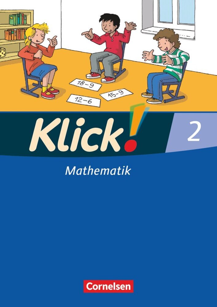 Klick! Mathematik - Unterstufe, Förderschule - Lehrwerk für Lernende mit Förderbedarf - 2. Schuljahr (Elisabeth Jenert)
