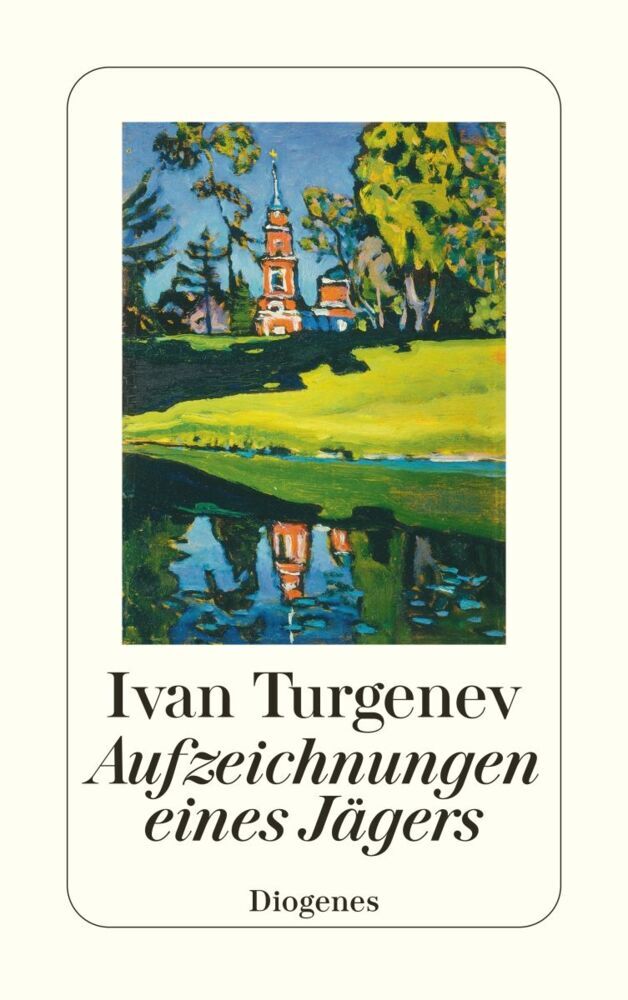 Aufzeichnungen eines Jägers (Iwan S. Turgenjew)