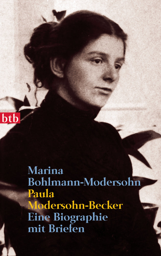 Paula Modersohn-Becker (Marina Bohlmann-Modersohn)