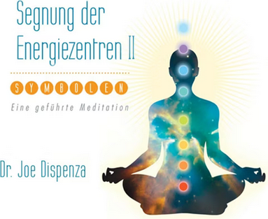 Segnung der Energiezentren 2-Geführte Medidation Hörbuch