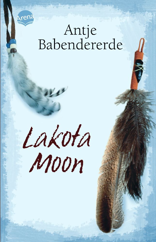 Lakota Moon (Antje Babendererde)