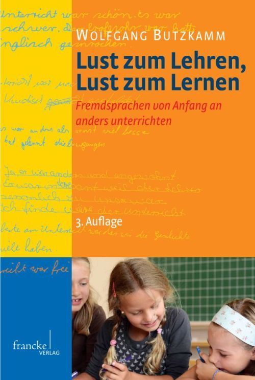 Lust zum Lehren, Lust zum Lernen (Wolfgang Butzkamm)