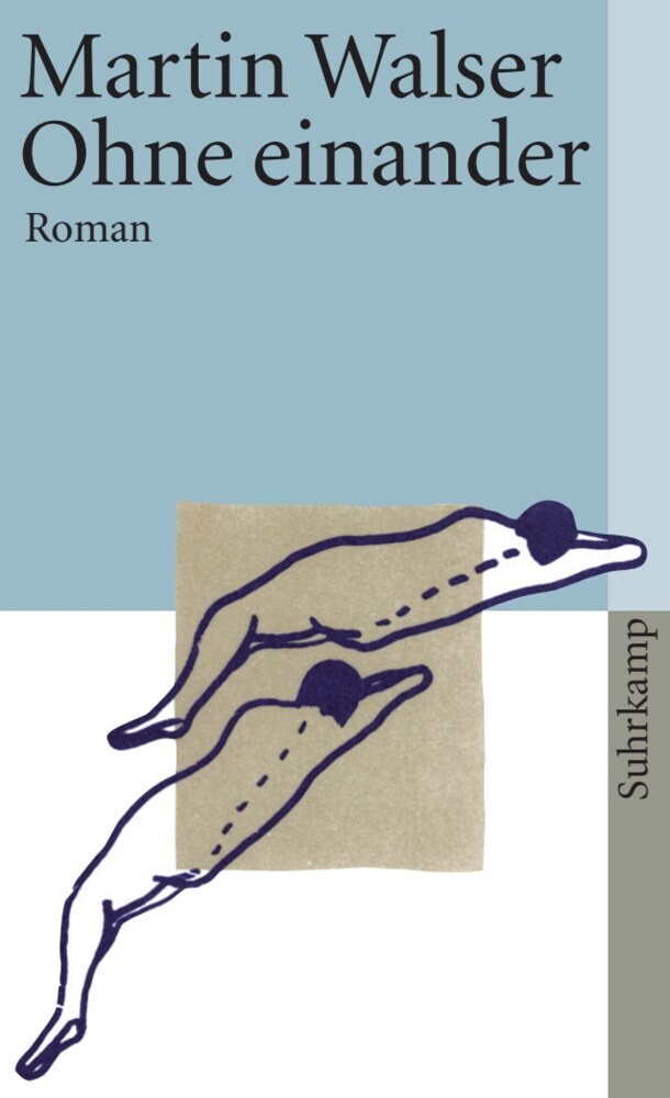 Ohne einander (Martin Walser)