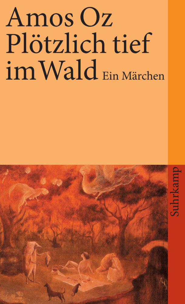 Plötzlich tief im Wald (Amos Oz)