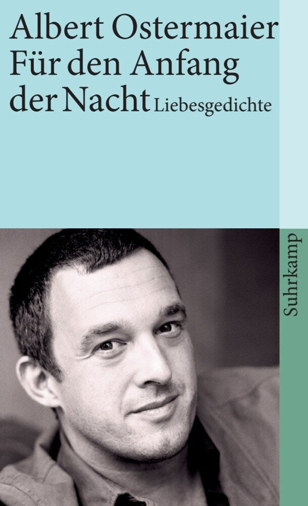 Für den Anfang der Nacht (Albert Ostermaier)