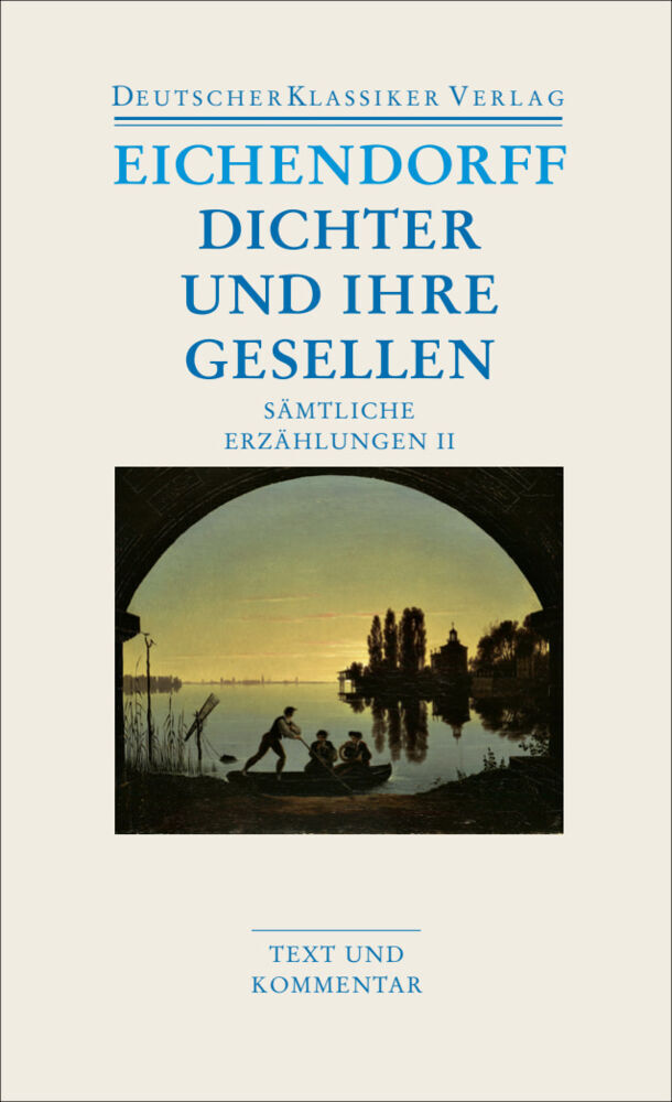 Dichter und ihre Gesellen (Joseph Von Eichendorff)