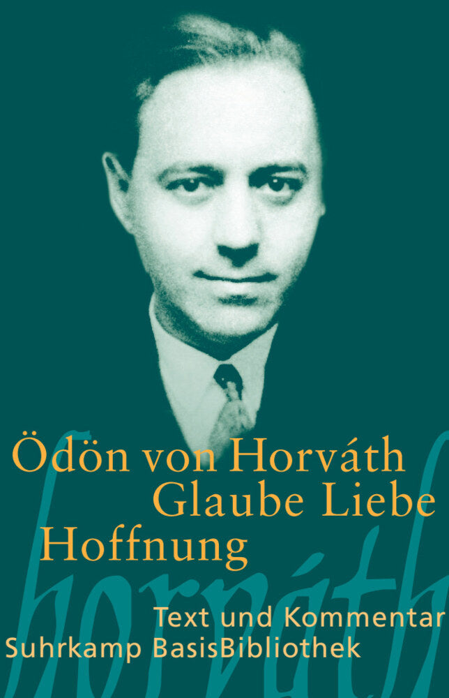 Glaube Liebe Hoffnung (Ödön Von Horváth)