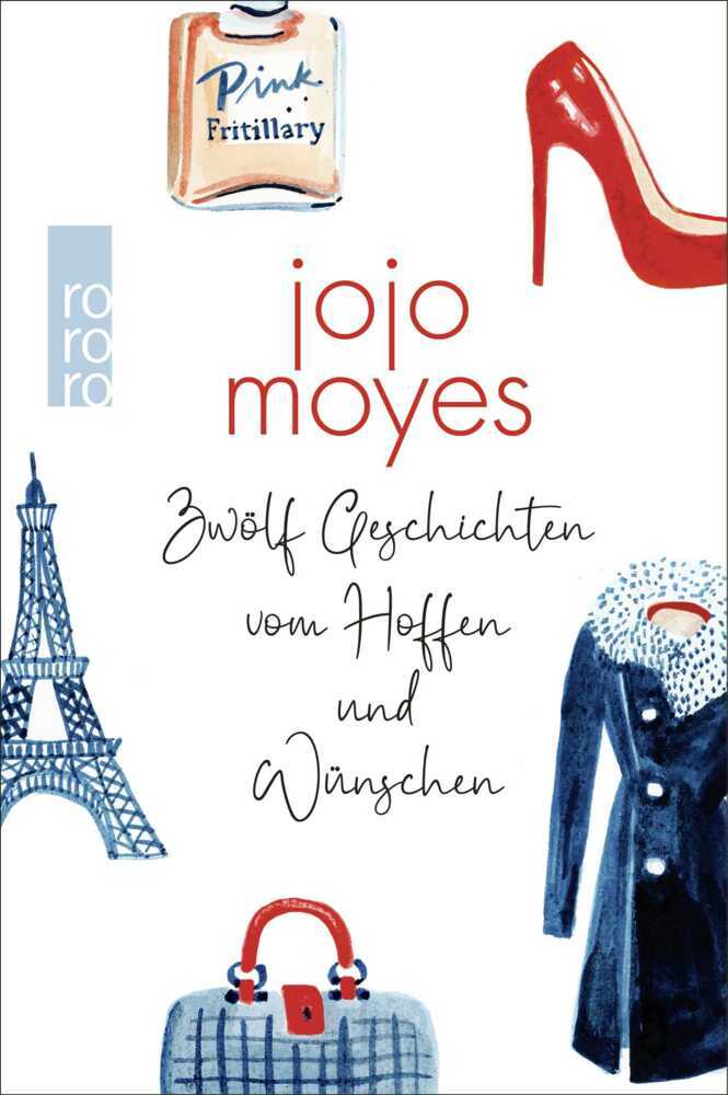 Zwölf Geschichten vom Hoffen und Wünschen (Jojo Moyes)
