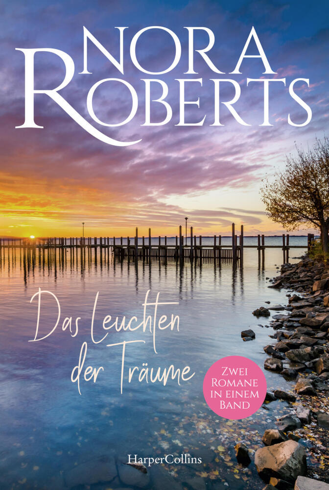 Das Leuchten der Träume (Nora Roberts)
