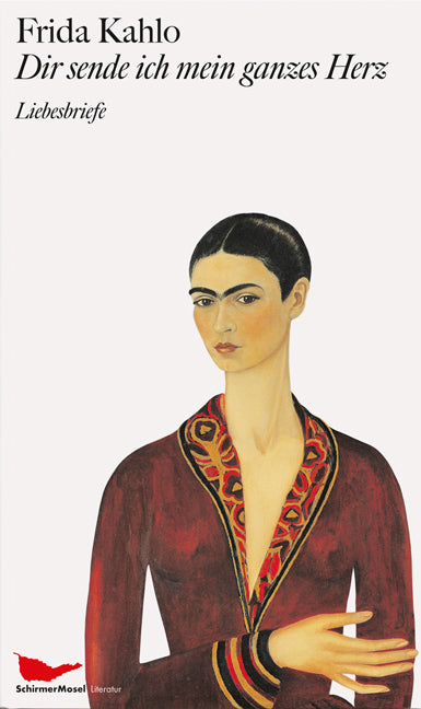 Dir sende ich mein ganzes Herz (Frida Kahlo)