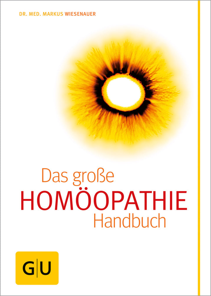 Homöopathie - Das große Handbuch (Markus Wiesenauer)
