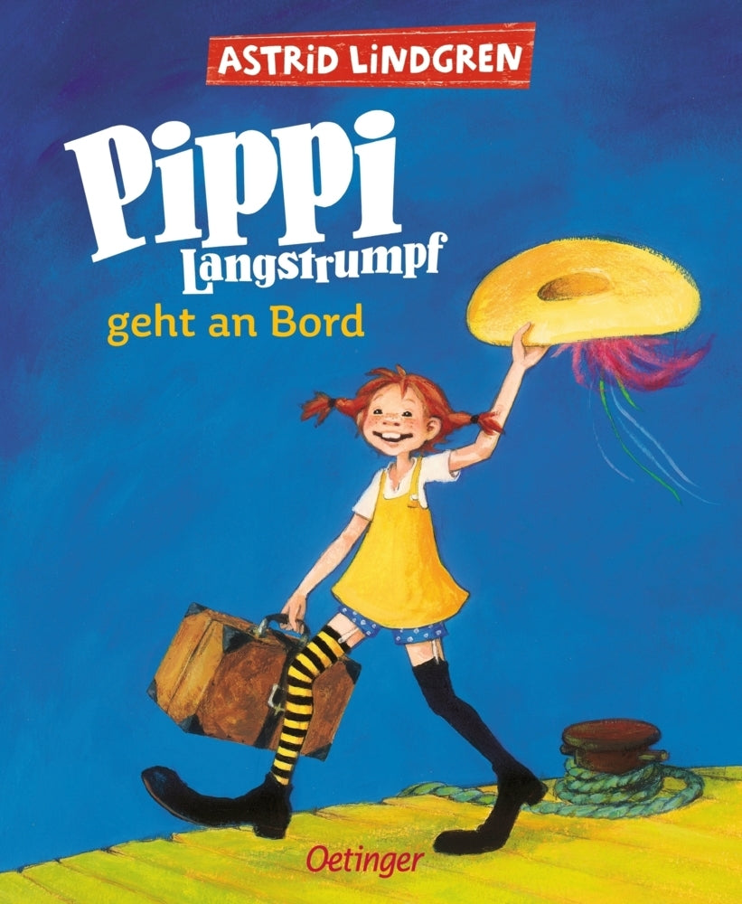 Pippi Langstrumpf 2. Pippi Langstrumpf geht an Bord (Astrid Lindgren)