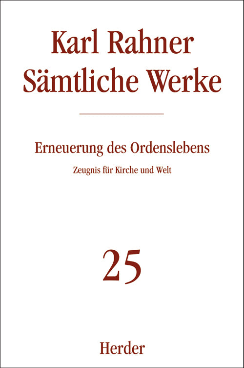 Karl Rahner Sämtliche Werke (Karl Sj Rahner)