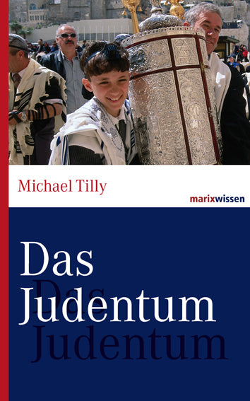 Das Judentum (Michael Tilly)