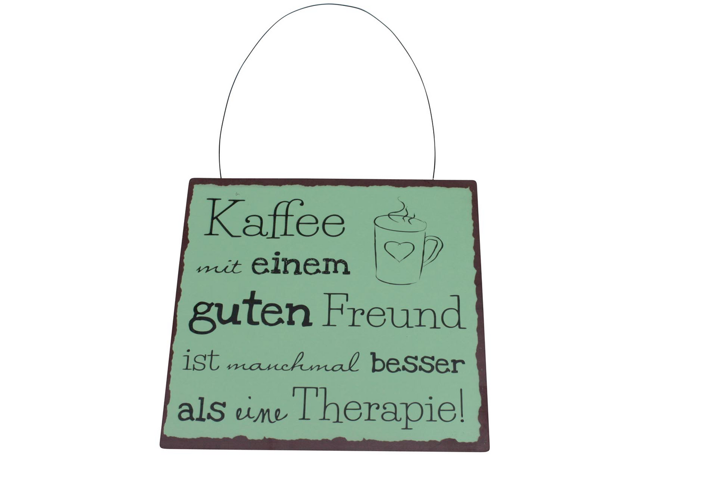 Blechschild "Kaffee mit einem guten Freund.." grün, (20 x 20 cm)